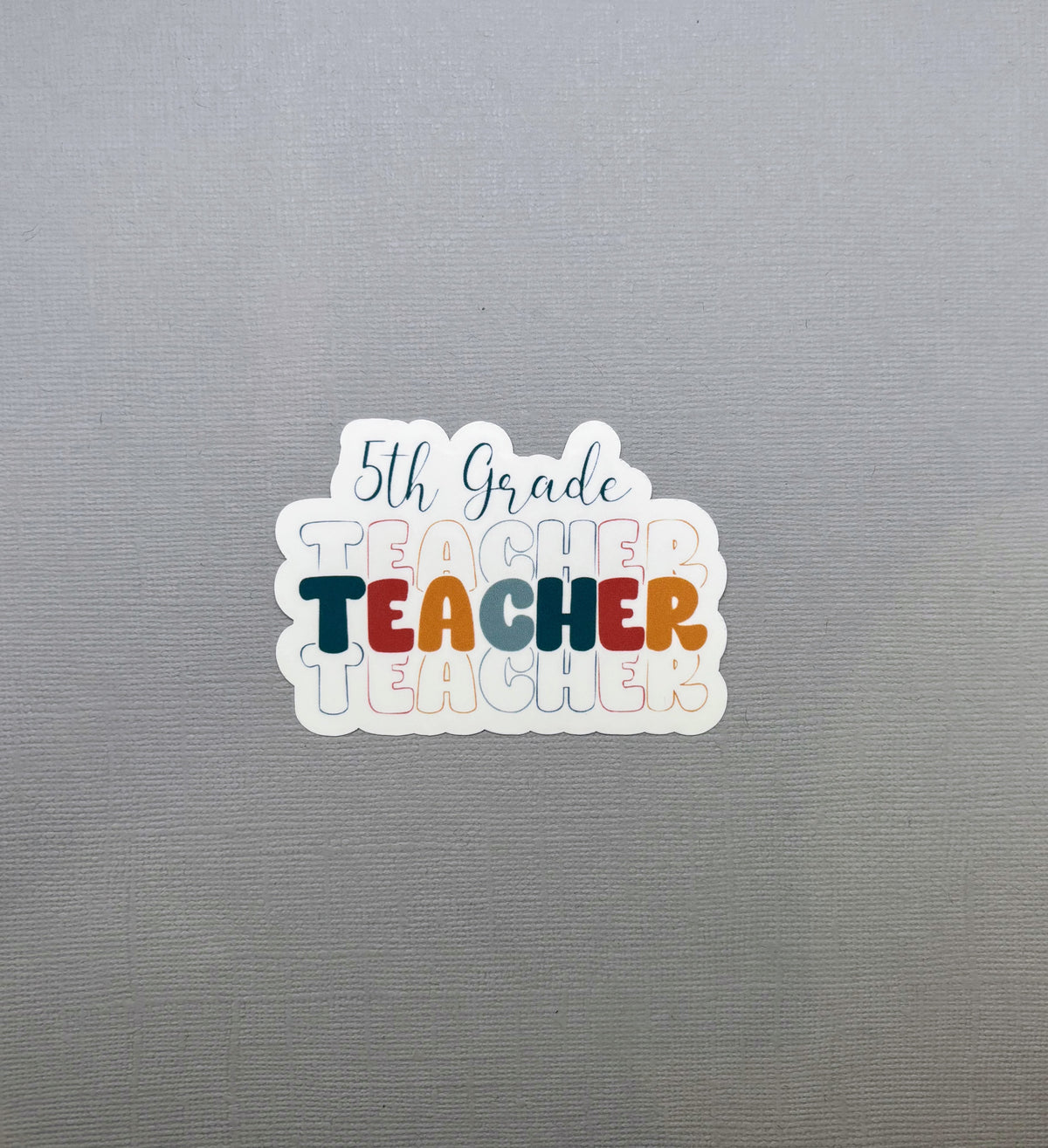 Sticker 5th 5th Grade Teacher Sticker – Made with Monday