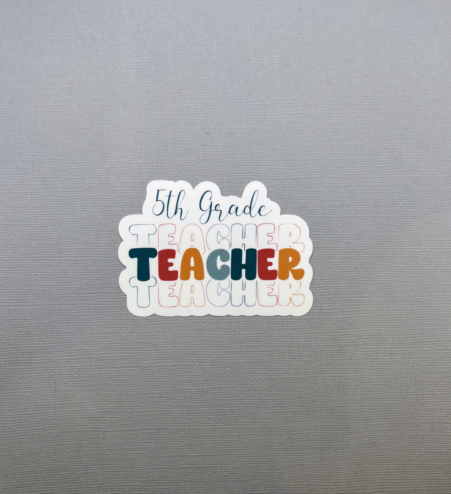 5th Grade Teacher Sticker