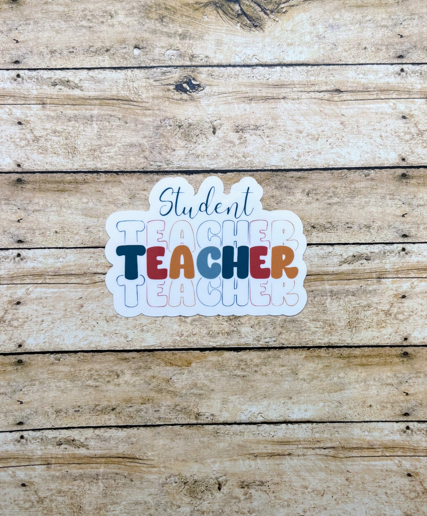 Student Teacher Sticker